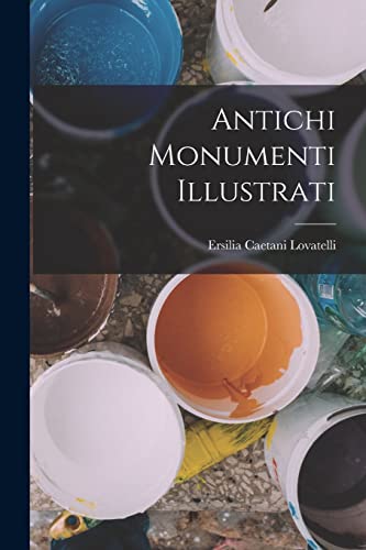 Antichi Monumenti Illustrati