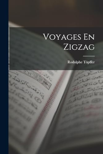 Voyages En Zigzag