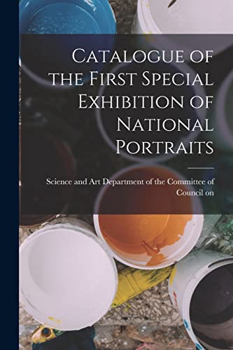 Catalogue of the First Special Exhibition of National Portraits