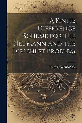 A Finite Difference Scheme for the Neumann and the Dirichlet Problem