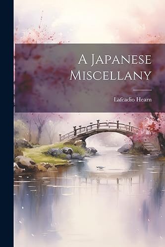 A Japanese Miscellany