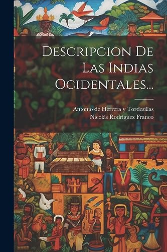 Antonio de Herrera y - Descripcion De Las Indias Ocidentales... - pap image 1