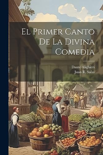 El Primer Canto De La Divina Comedia