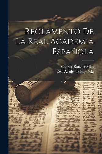 Reglamento De La Real Academia Espa?ola