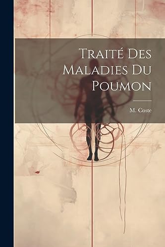 Trait? des maladies du poumon