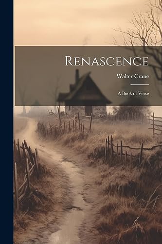 Renascence; a Book of Verse