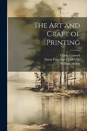 The art and Craft of Printing