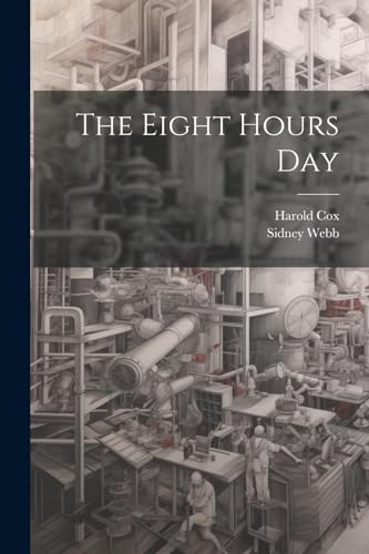 The Eight Hours Day