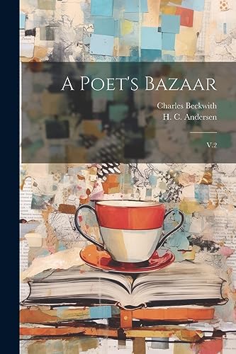 A Poet's Bazaar: V.2