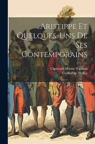 Aristippe Et Quelques-uns De Ses Contemporains