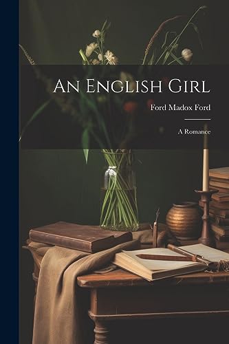 An English Girl: A Romance