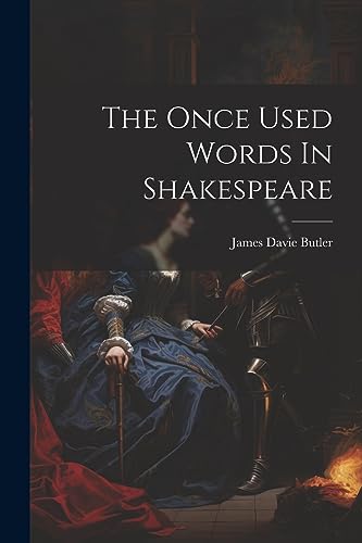 The Once Used Words In Shakespeare