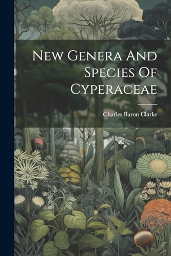 New Genera And Species Of Cyperaceae