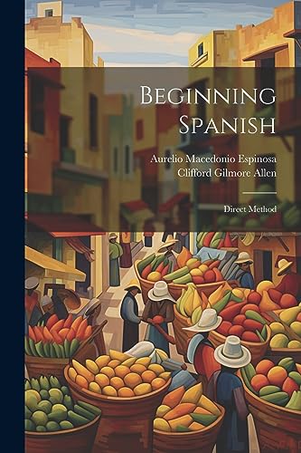 Beginning Spanish: Direct Method