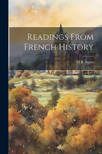 Readings From French History