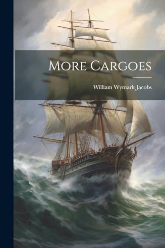 More Cargoes