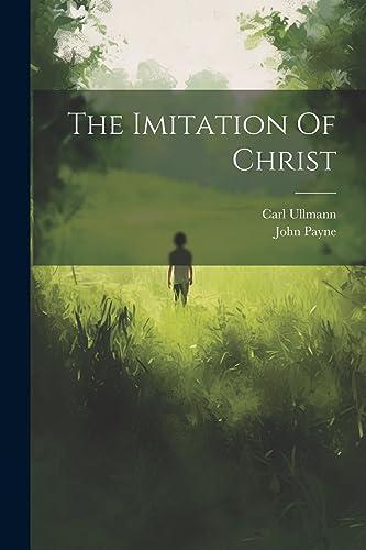 The Imitation Of Christ