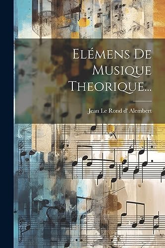 El?mens De Musique Theorique...