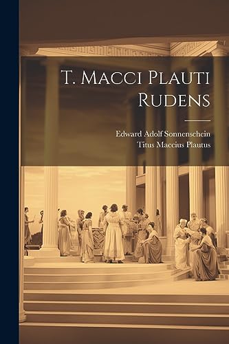 T. Macci Plauti Rudens