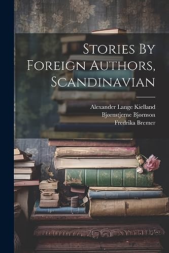 Stories By Foreign Authors, Scandinavian