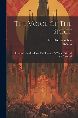 The Voice Of The Spirit: Responsive Services From The 