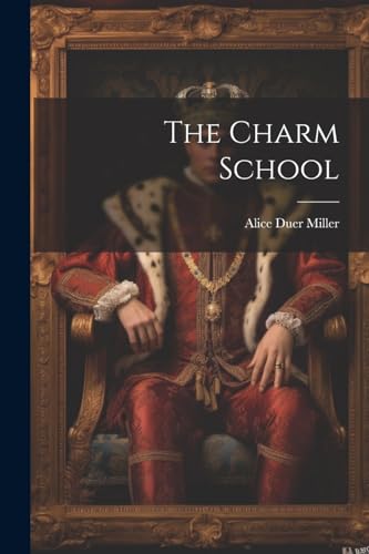 The Charm School