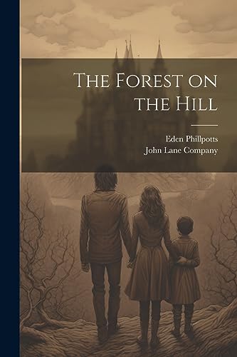 The Forest on the Hill