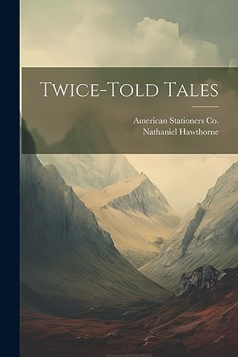 Twice-Told Tales