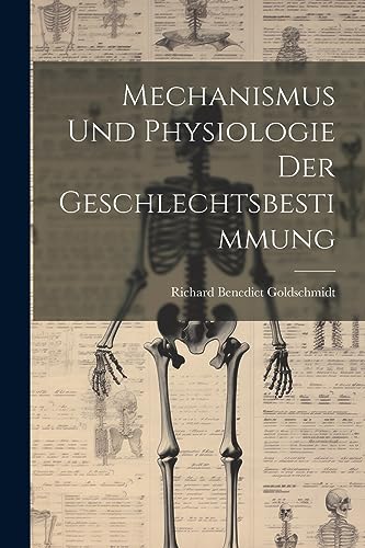 Mechanismus und Physiologie der Geschlechtsbestimmung