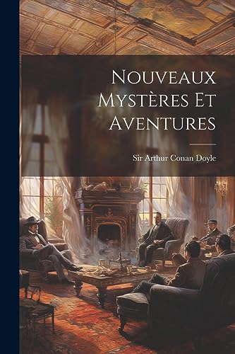 Nouveaux Myst?res et Aventures