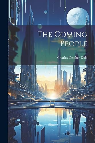 The Coming People