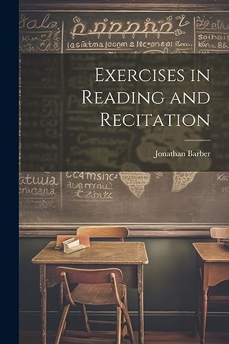 Exercises in Reading and Recitation