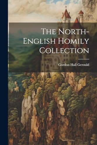 The North-English Homily Collection