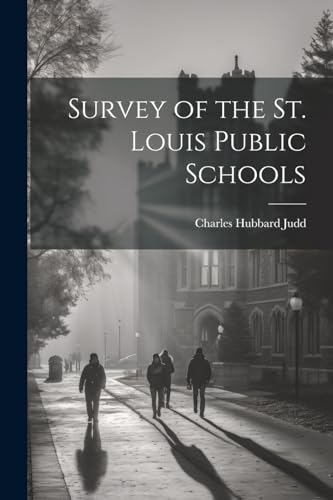 Survey of the St. Louis Public Schools