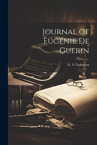 Journal of eug?nie de guerin