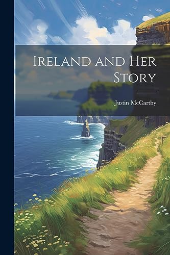 Ireland and Her Story