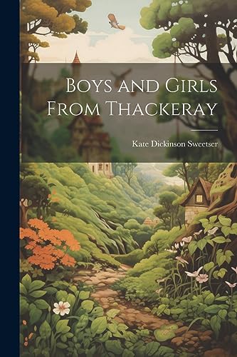 Boys and Girls From Thackeray