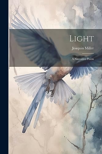 Light: A Narrative Poem