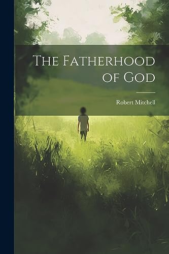 The Fatherhood of God