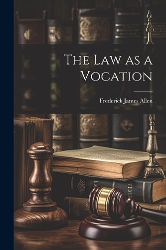 The Law as a Vocation