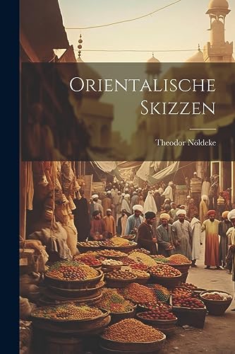 Orientalische Skizzen