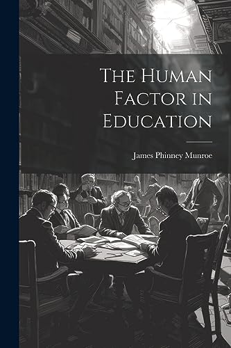 The Human Factor in Education