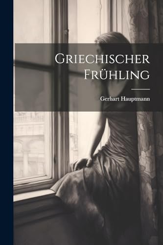 Griechischer Fr?hling