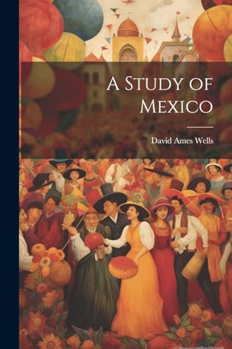 A Study of Mexico