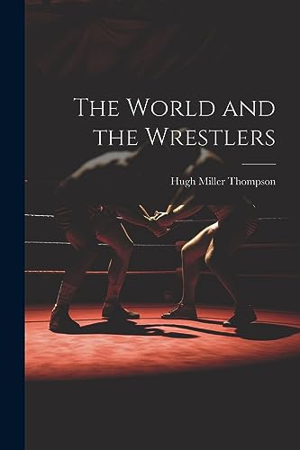 The World and the Wrestlers