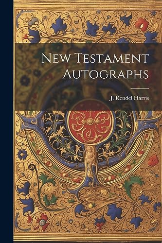 New Testament Autographs