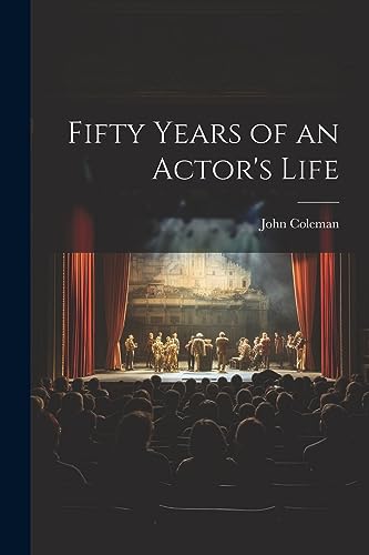 Fifty Years of an Actor's Life