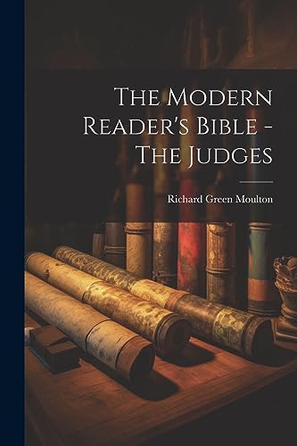 The Modern Reader's Bible - The Judges