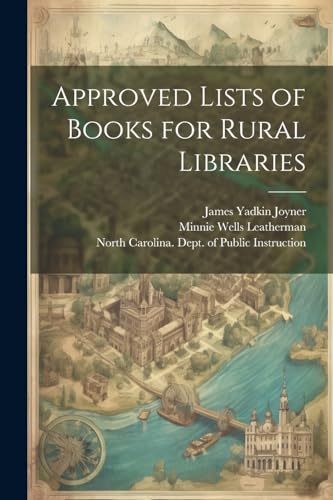 Approved Lists of Books for Rural Libraries