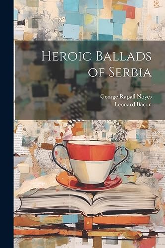 Heroic Ballads of Serbia